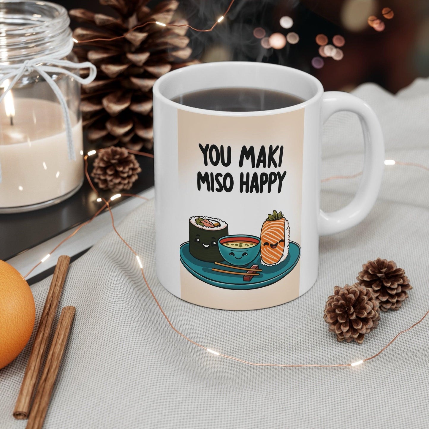 You Maki Miso Happy Mug – Funny Foodie Ceramic Gift Cup - mezetto KEOLIX KEOLIX