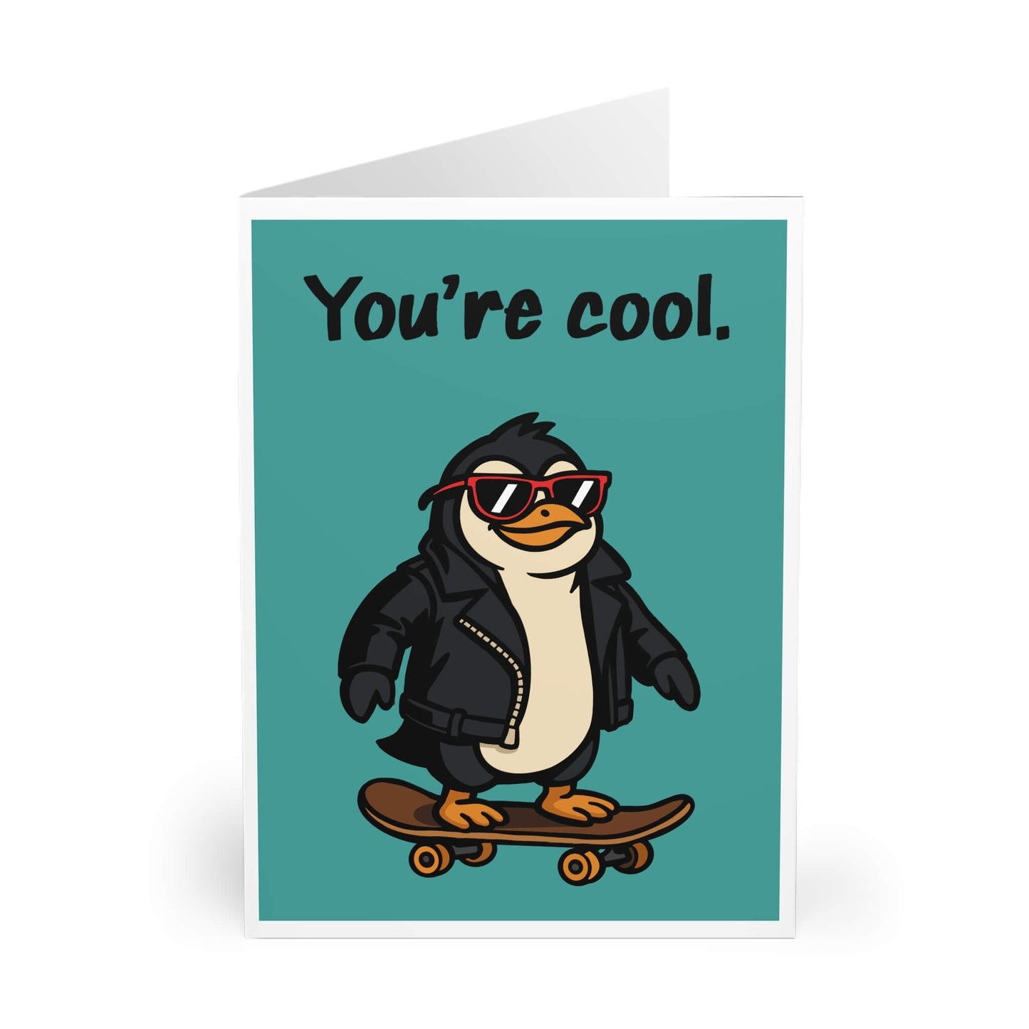 You’re Cool – Funny Penguin Card - mezetto KEOLIX KEOLIX