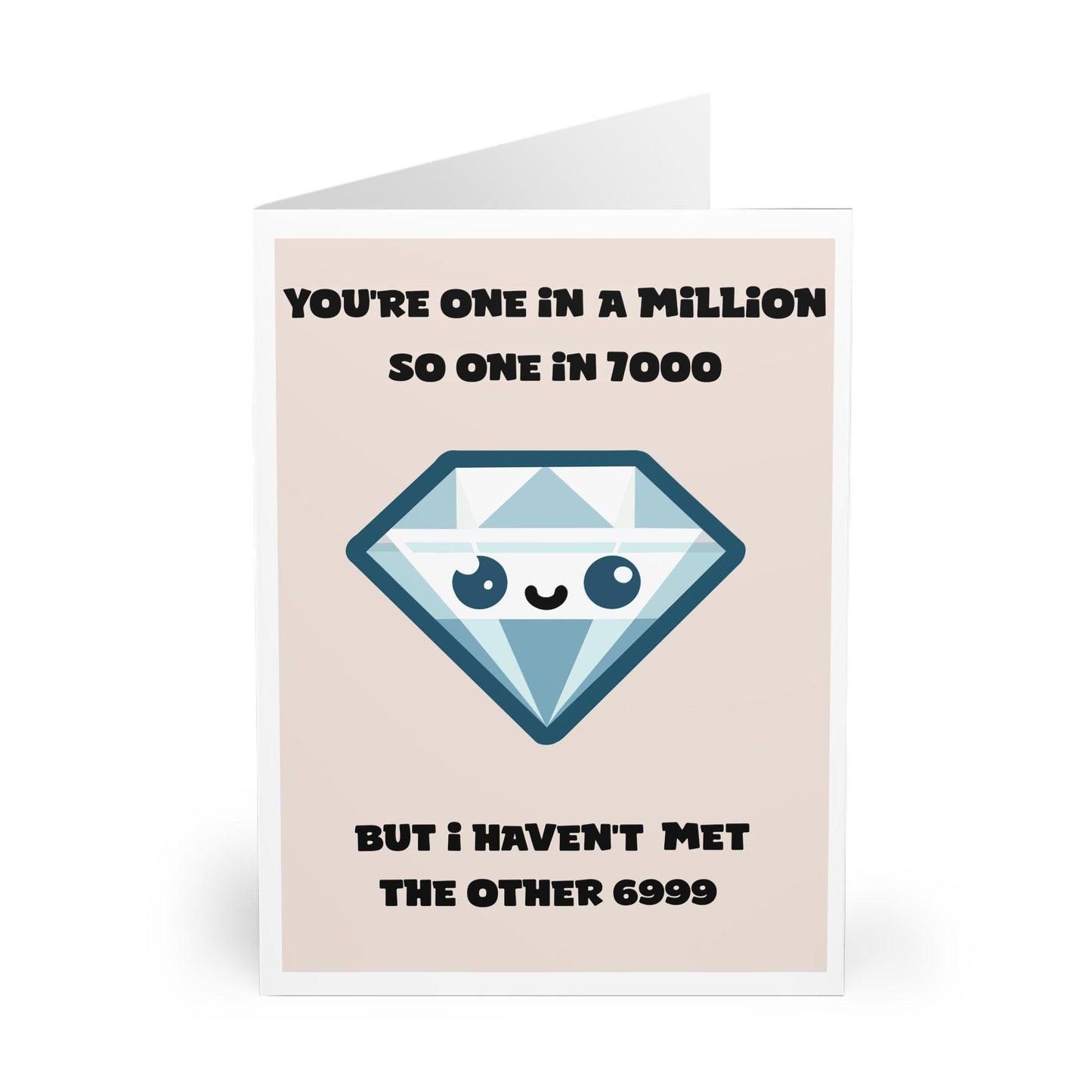 You're One in a Million Card – Funny Romantic Greeting - mezetto KEOLIX KEOLIX