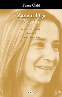 Zaman Dışı Yaşam - mezetto