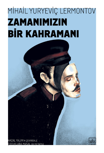Zamanımızın Bir Kahramanı - mezetto