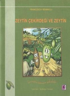 Zeytin Çekirdeği ve Zeytin - mezetto