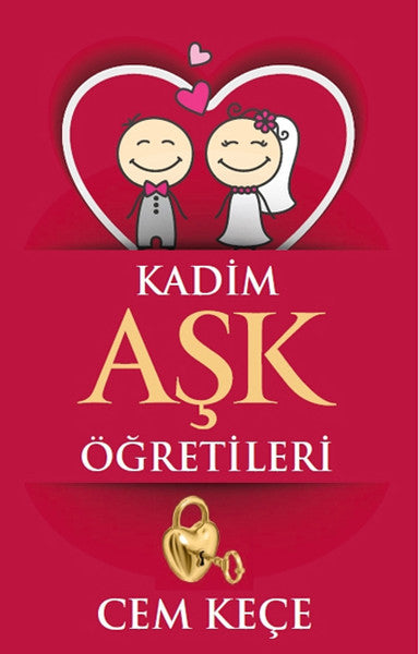 Kadim Aşk Öğretileri - Pusula Yayınevi  (Ankara) Kitap