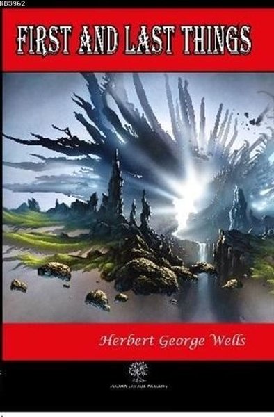 First and Last Things - Platanus Publishing Kitap