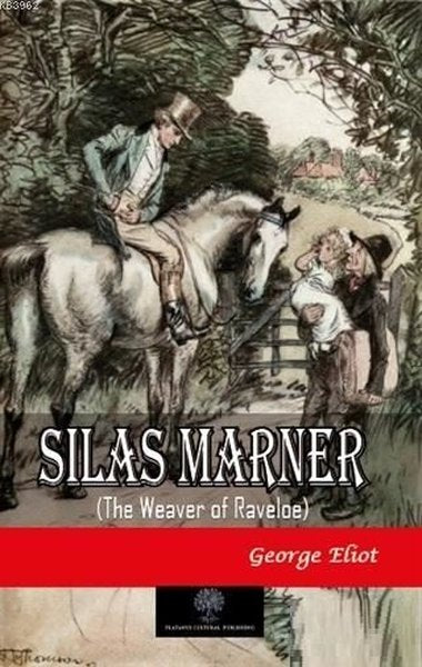 Silas Marner – George Eliot – Platanus Publishing – kitap kapağı