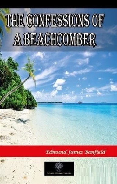 The Confessions of a Beachcomber - Platanus Publishing Kitap