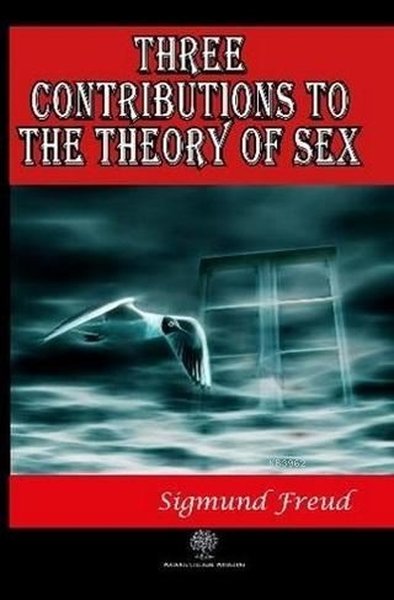 Three Contributions to the Theory of Sex – Sigmund Freud – Platanus Publishing – kitap kapağı