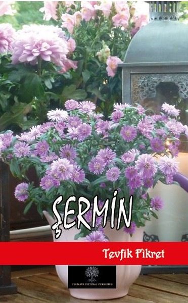 Şermin – Tevfik Fikret – Platanus Publishing – kitap kapağı