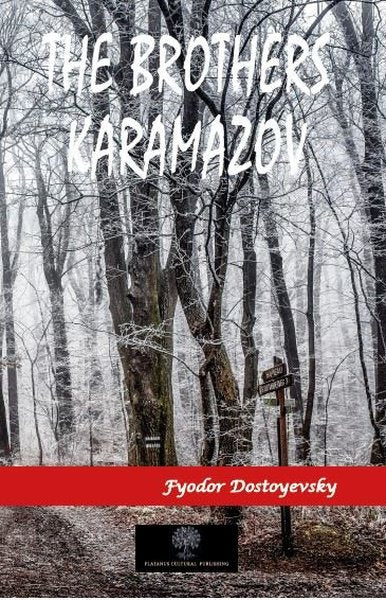 The Brothers Karamazov – Fyodor Mihayloviç Dostoyevski – Platanus Publishing – kitap kapağı