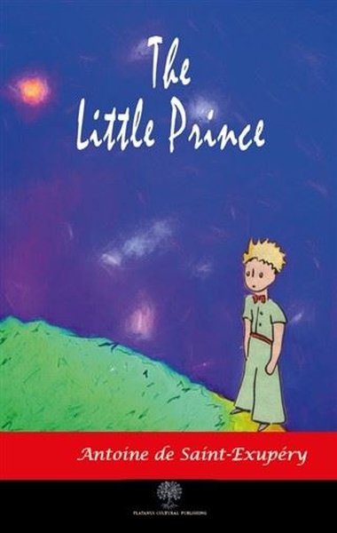 The Little Prince – Antoine de Saint-Exupery – Platanus Publishing – kitap kapağı