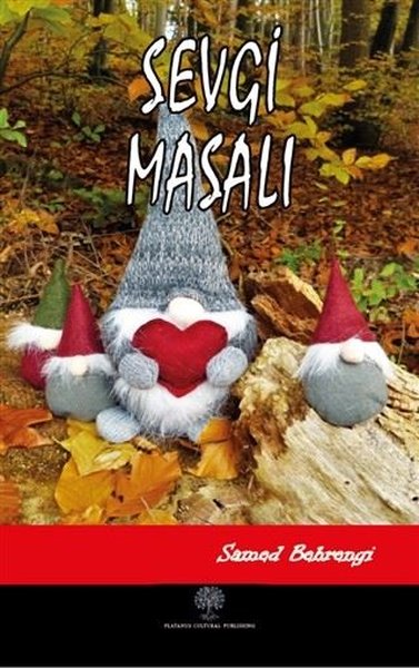 Sevgi Masalı – Samed Behrengi – Platanus Publishing – kitap kapağı