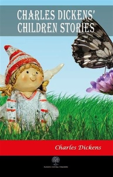 Charles Dickens Children Stories - Platanus Publishing Kitap