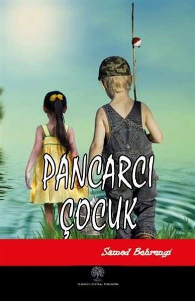 Pancarcı Çocuk – Samed Behrengi – Platanus Publishing – kitap kapağı