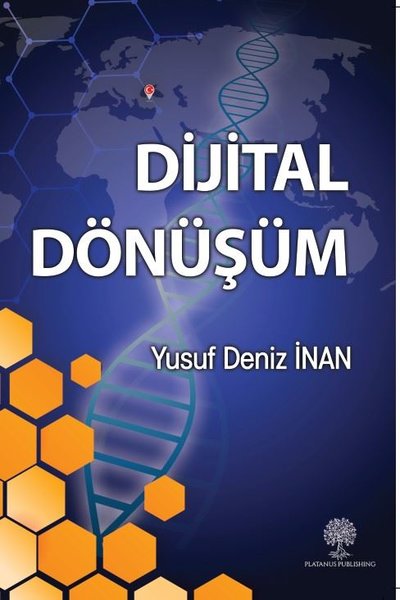 Dijital Dönüşüm - Platanus Publishing Kitap