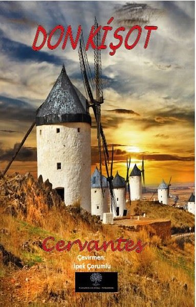 Don Kişot – Miguel de Cervantes Saavedra – Platanus Publishing – kitap kapağı