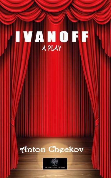 Ivanoff - A Play - Platanus Publishing Kitap