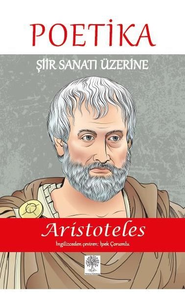 Poetika-Şiir Sanatı Üzerine - Platanus Publishing Kitap