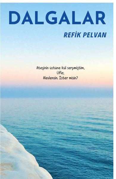 Dalgalar – Refik Pelvan – Platanus Publishing – kitap kapağı