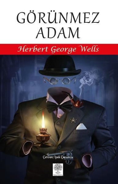 Görünmez Adam – Herbert George Wells – Platanus Publishing – kitap kapağı
