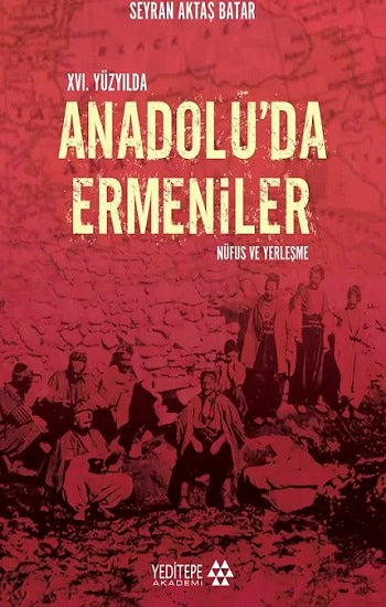 14. Yüzyılda Anadolu’da Ermeniler