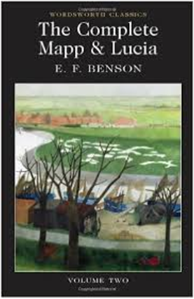 The Complete Mapp and Lucia Volume Two – E.F. Benson – Wordsworth Classics – kitap kapağı