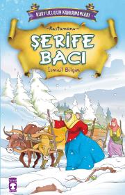 Şerife Bacı – İsmail Bilgin – Timaş Çocuk – kitap kapağı