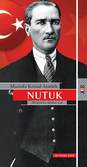 Nutuk – Mustafa Kemal Atatürk – Say Yayınları – kitap kapağı