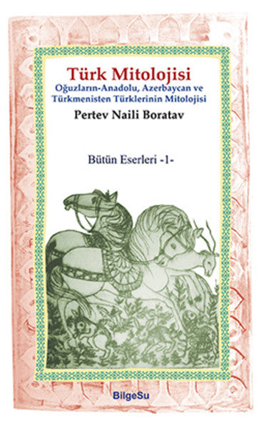 Türk Mitolojisi – Pertev Naili Boratav – BilgeSu Yayıncılık – kitap kapağı
