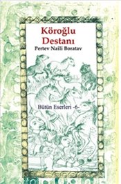 Köroğlu Destanı – Pertev Naili Boratav – BilgeSu Yayıncılık – kitap kapağı