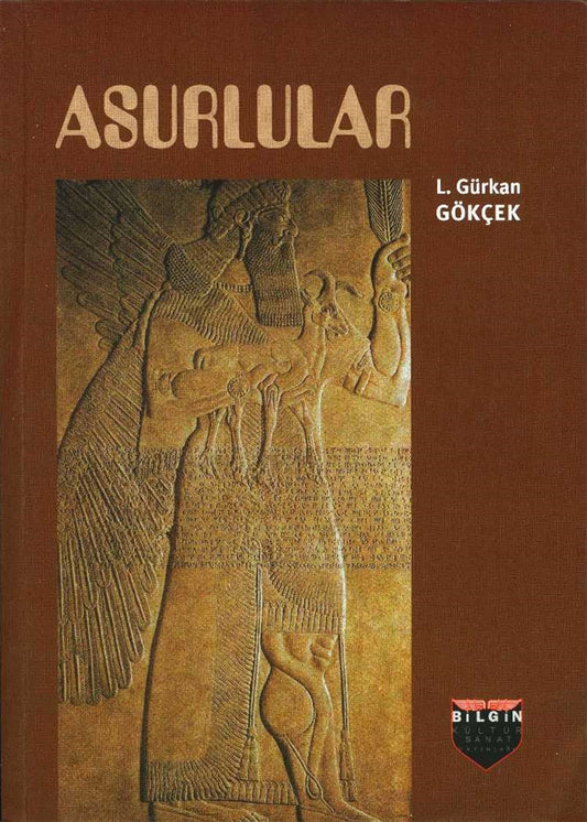 Asurlular – Gürkan Gökçek – Bilgin Kültür Sanat – kitap kapağı
