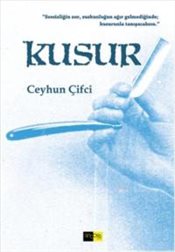Kusur – Ceyhun Çifci – Sinopsis Yayınları – kitap kapağı