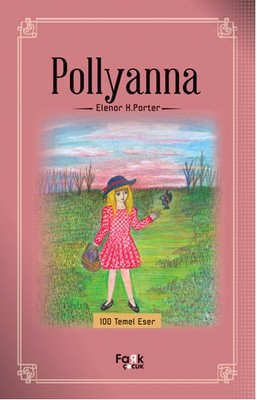 Pollyanna – Eleanor H. Porter – Fark Yayınları – kitap kapağı