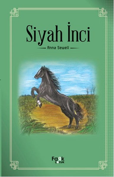 Siyah İnci – Anna Sewell – Fark Yayınları – kitap kapağı