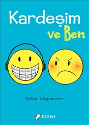 Kardeşim ve Ben – Raina Telgemeier – Desen Yayınları – kitap kapağı