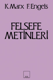 Felsefe Metinleri – Karl Marx – Sol Yayınları – kitap kapağı