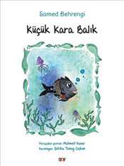 Küçük Kara Balık – Samed Behrengi – Say Çocuk – kitap kapağı
