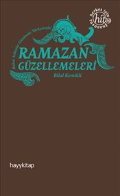 Ramazan Güzellemeleri – Bilal Kemikli – Hayykitap – kitap kapağı