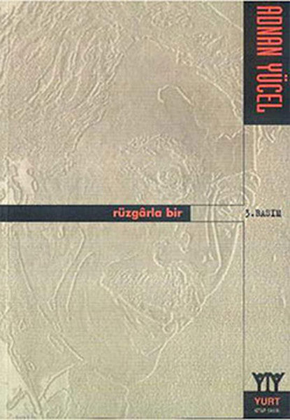 Rüzgarla Bir – Adnan Yücel – Yurt Kitap Yayın – kitap kapağı