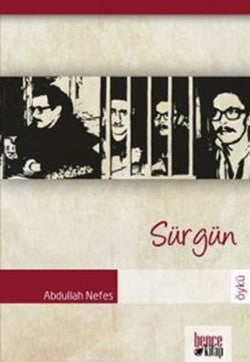 Sürgün – Abdullah Nefes – Bencekitap – kitap kapağı