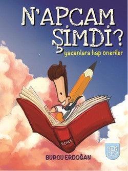 N’apcam Şimdi? – Burcu Erdoğan – Bencekitap – kitap kapağı