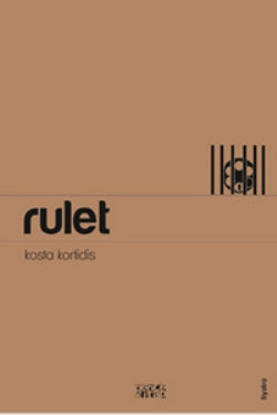 Rulet – Kosta Kortidis – Bencekitap – kitap kapağı
