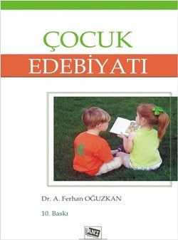 Çocuk Edebiyatı – A. Ferhan Oğuzkan – Anı Yayıncılık – kitap kapağı