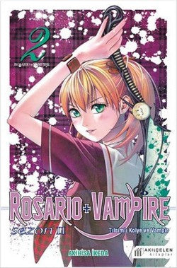 Rosario & Vampire Sezon 2 Cilt 2 – Akihisa İkeda – Akıl Çelen Kitaplar – kitap kapağı