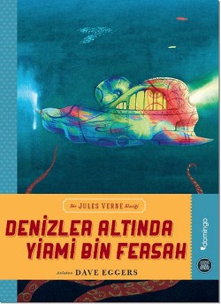 Denizler Altında Yirmi Bin Fersah – Dave Eggers – Domingo Yayınevi – kitap kapağı