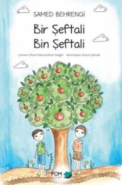 Bir Şeftali Bin Şeftali – Samed Behrengi – FOM Kitap – kitap kapağı