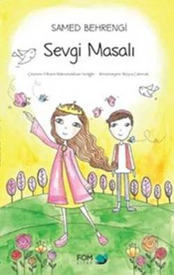 Sevgi Masalı – Samed Behrengi – FOM Kitap – kitap kapağı