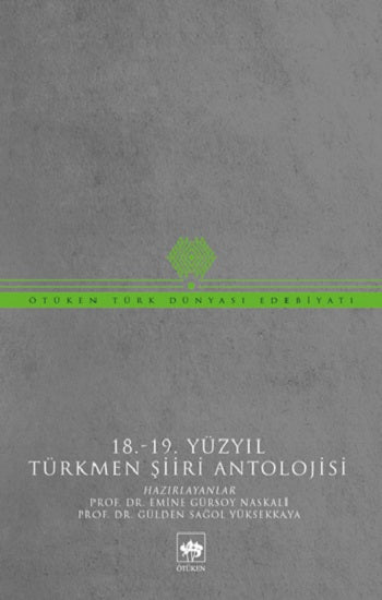 18-19 Yüzyıl Türkmen Şiiri Antolojisi