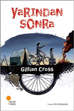 Yarından Sonra – Gillian Cross – Günışığı Kitaplığı – kitap kapağı
