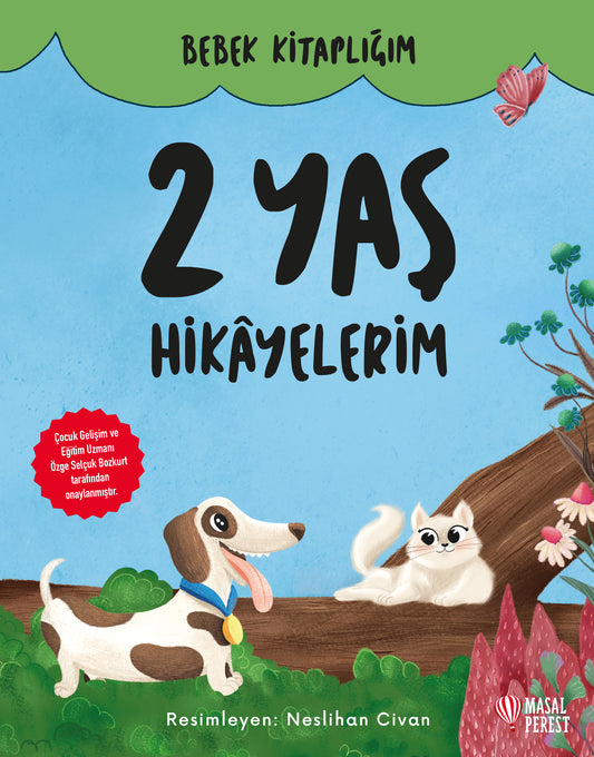 2 Yaş Hikayelerim (Süngerli Sert Kapak)