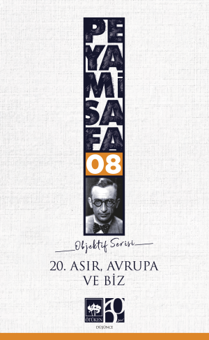 20. Asır Avrupa ve Biz